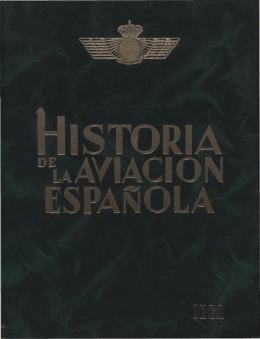 Historia de la Aviación Española. Los precursores