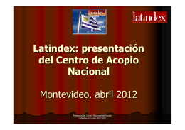 Latindex: presentación del Centro de Acopio Nacional Montevideo