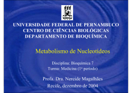 Metabolismo de Nucleotídeos - UFPE