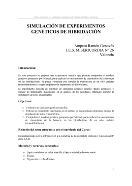 SIMULACIÓN DE EXPERIMENTOS GENÉTICOS DE HIBRIDACIÓN