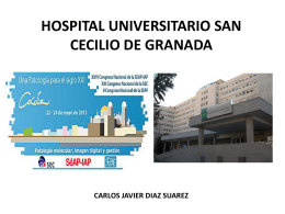 Sr. Carlos Díaz Suárez. TEAP. Hospital Clínico San Cecilio. Granada