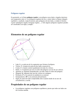 Elementos de un polígono regular Propiedades de un polígono