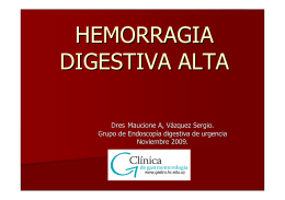 Hemorragia digestiva alta - Clínica de Gastroenterología.
