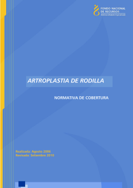 ARTROPLASTIA DE RODILLA - Fondo Nacional de Recursos