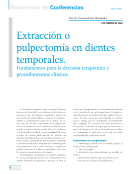 Extracción o pulpectomía en dientes temporales.