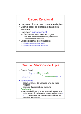 Cálculo Relacional Cálculo Relacional de Tupla