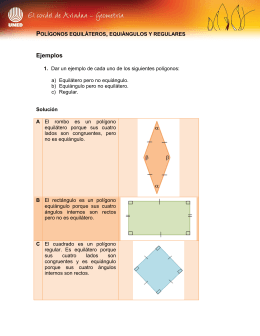 Polígonos regulares, equiláteros y equiángulos
