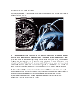 Seiko Astron, el primer reloj GPS solar del mundo (PDF : 154KB)