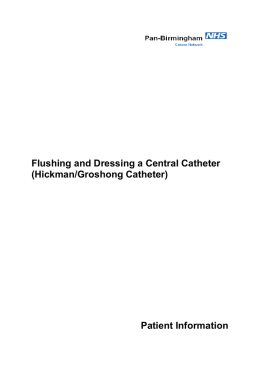 Flushing and Dressing a Central Catheter (Hickman/Groshong