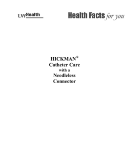 HICKMAN® Catheter Care