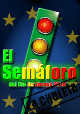 El Semáforo del Día de Europa 2010 Célula €uropa Santa Ana