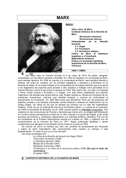 ÍNDICE: 1. Vida y obra de Marx. 2. Contexto histórico de la filosofía