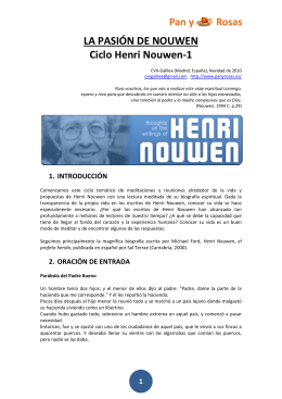 LA PASIÓN DE NOUWEN Ciclo Henri Nouwen-1