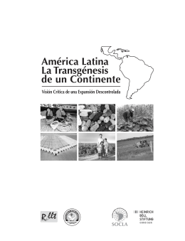 América Latina - La Transgénesis de un Continente