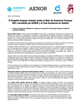 El Hospital Asepeyo Coslada recibe el Sello de Excelencia Europea