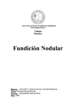 Fundición Nodular - Estudio y ensayo de materiales
