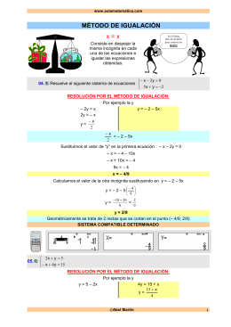 MÉTODO DE IGUALACIÓN x = x