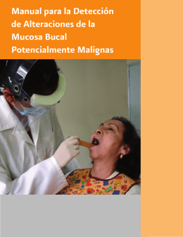 Manual para la Detección de Alteraciones de la Mucosa Bucal