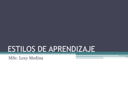 ESTILOS DE APRENDIZAJE Lexy Medina