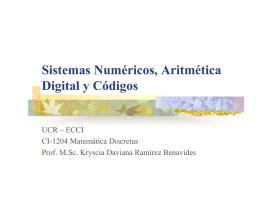 Sistemas Numéricos, Aritmética Digital y Códigos