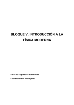 bloque v: introducción a la física moderna