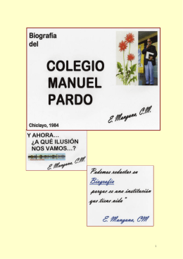 Biografía del Colegio Manuel Pardo