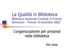 Qualità - BNCF - Biblioteca Nazionale Centrale di Firenze