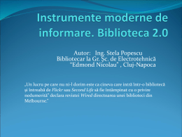 Instrumente moderne de informare - Biblioteca 2.0 – Colegiul Tehnic