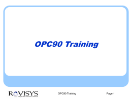 OPC90 Setup and Configuration Training Presentation