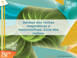 PP8_rochas magmaticas e metamorficas_ciclo rochas