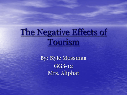 The Negative Effects of Tourism