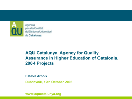 La qualitat, garantia de millora AQU Catalunya