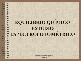 ESTUDIO ESPECTROFOTOMÉTRICO DEL EQUILIBRIO