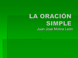 la oración simple - Letras y libros (3º ESO. Colegio Altair. Sevilla)