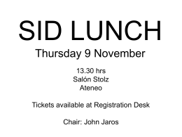 SID LUNCH Thursday 9 November