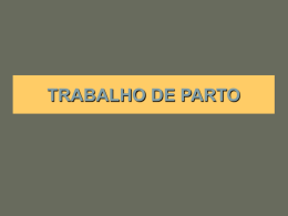 TRABALHO DE PARTO
