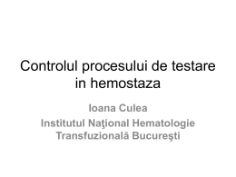 Controlul procesului de testare in hemostaza
