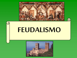 feudalismo - "Proyecto Hormiga".