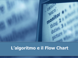 L`algoritmo e il Flow Chart