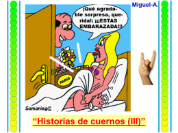 Historias de cuernos, (III). - Página de Miguel-A