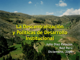 La descentralización y políticas de desarrollo institucional