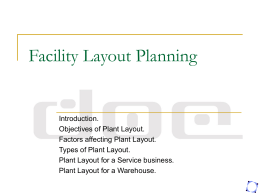 Facility Planning - Layout Process