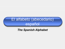 El alfabeto (abecedario) español