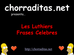 Les Luthiers - Fases Celebres