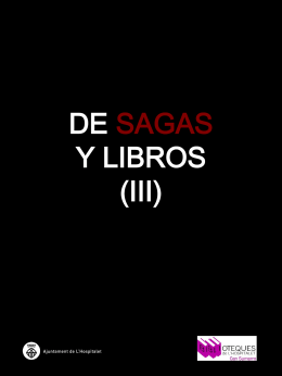 DE SAGAS Y LIBROS (III)