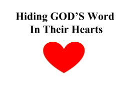 Hiding GOD`s Word In Their Hearts