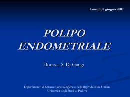 polipo endometriale - Clinica Ginecologica e Ostetrica