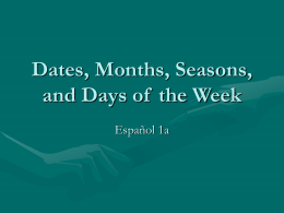 Dates, Months, Seasons, and Days of the Week
