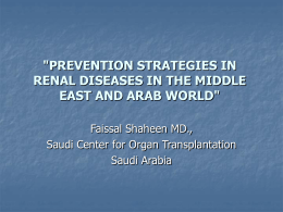 "PREVENTION STRATEGIES IN RENAL DISEASES IN THE