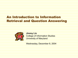 Introduction to Information Retrieval and Question Answering